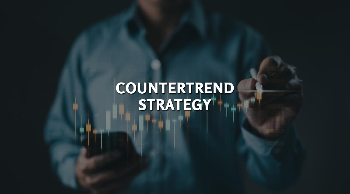 Countertrend strategy - examples and practical application