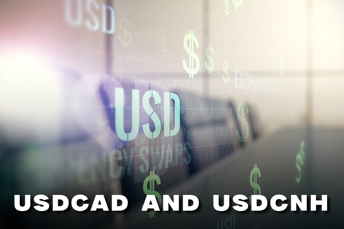 USDCAD and USDCNH